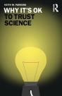 Why It'S Ok To Trust Science - Preview