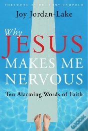 Capa do artigo Why Jesus Makes Me Nervous