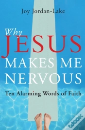 Capa do artigo Why Jesus Makes Me Nervous