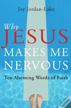 Capa do artigo Why Jesus Makes Me Nervous