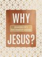 Why Jesus? - Preview