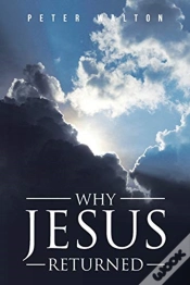 Capa do artigo Why Jesus Returned