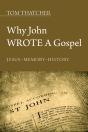 Why John Wrote A Gospel - Preview