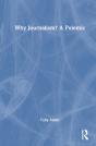 Why Journalism? A Polemic - Preview