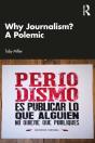 Why Journalism? A Polemic - Preview