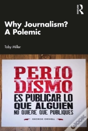 Capa do artigo Why Journalism? A Polemic