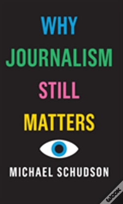 Capa do artigo Why Journalism Still Matters
