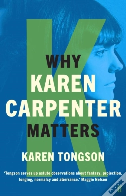 Capa do artigo Why Karen Carpenter Matters