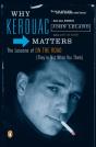 Why Kerouac Matters - Preview