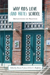 Capa do artigo Why Kids Love (And Hate) School