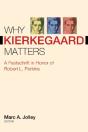 Why Kierkegaard Matters - Preview