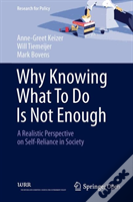 Why Knowing What To Do Is Not Enough