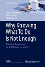 Why Knowing What To Do Is Not Enough - Preview