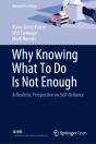 Why Knowing What To Do Is Not Enough - Preview