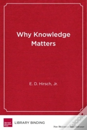 Why Knowledge Matters