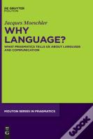 Why Language?