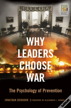 Capa do artigo Why Leaders Choose War