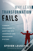 Why Lean Transformation Fails