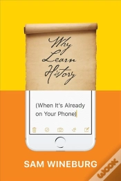Capa do artigo Why Learn History (When It