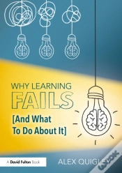 Capa do artigo Why Learning Fails (And What To Do About It)