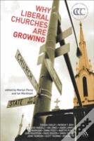 Why Liberal Churches Are Growing