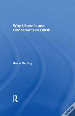 Capa do artigo Why Liberals And Conservatives Clash