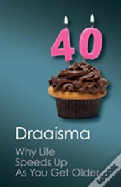 Why Life Speeds Up As You Get Older