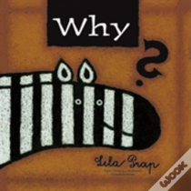 Why?