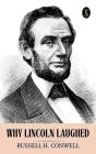 Why Lincoln Laughed - Preview