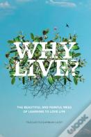 Why Live?