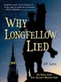 Why Longfellow Lied - Preview