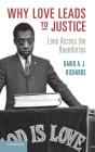 Why Love Leads To Justice - Preview