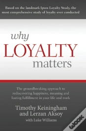 Capa do artigo Why Loyalty Matters