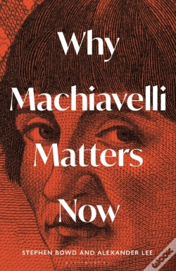 Capa do artigo Why Machiavelli Matters Now