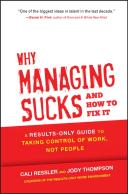 Why Managing Sucks And How To Fix It