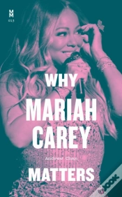 Capa do artigo Why Mariah Carey Matters