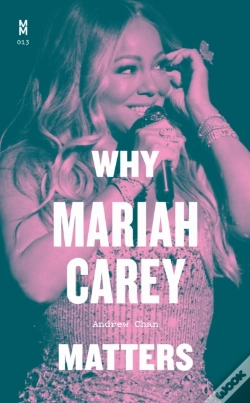 Capa do artigo Why Mariah Carey Matters