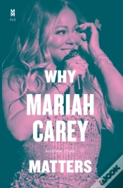 Capa do artigo Why Mariah Carey Matters