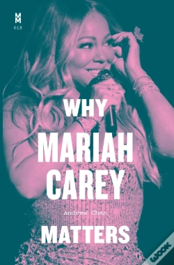 Capa do artigo Why Mariah Carey Matters
