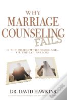 Why Marriage Counseling Fails