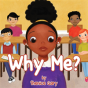 Why Me? - Preview