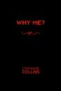 Why Me? - Preview