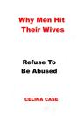 Why Men Hit  Their Wives - Preview
