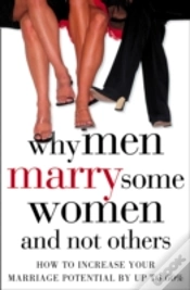 Capa do artigo Why Men Marry Some Women And Not Others