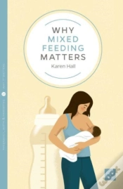 Capa do artigo Why Mixed Feeding Matters