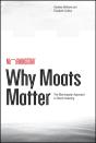 Why Moats Matter - Preview