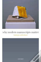 Capa do artigo Why Modern Manuscripts Matter