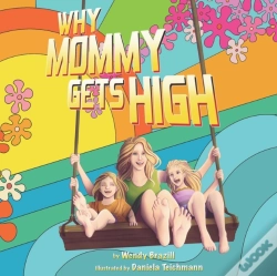 Capa do artigo Why Mommy Gets High: A Conversation Star