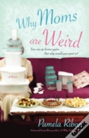Capa do artigo Why Moms Are Weird