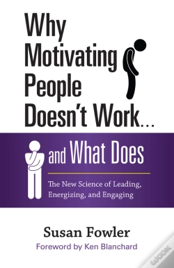 Capa do artigo Why Motivating People Doesn'T Work . . . And What Does